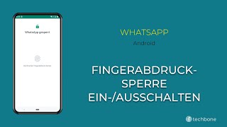 FingerabdruckSperre einausschalten  WhatsApp Android [upl. by Reivazx]