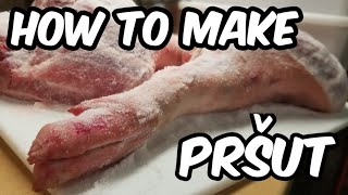 How to Make Prosciutto Pršut Dry Cured Ham Jamón [upl. by Nevaed]