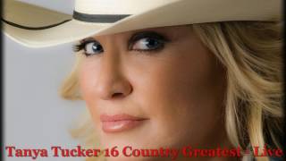 Tanya Tucker  16 Country Greatest Live HQ [upl. by Herminia]