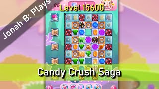 Candy Crush Saga Level 15600 [upl. by Pence107]