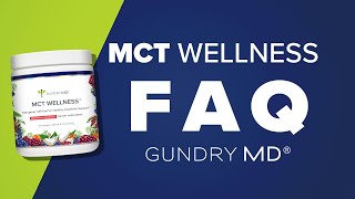 MCT Wellness  FAQ  Gundry MD [upl. by Llesig]