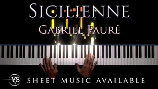 Gabriel Fauré  Sicilienne op 78 [upl. by Eibur]