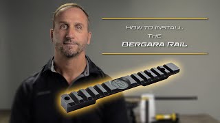 How To Install the Bergara Rail [upl. by Yerd]