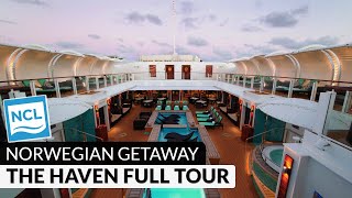 Complete Haven Complex Walkthrough Tour amp Review  5 Staterooms  Norwegian Getaway  4K [upl. by Mar706]