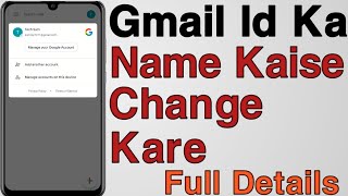 How To Change Gmail Id Name Gmail ID Ka Name Kaise Change Kare  Email ID Ka Name Kaise Change Kare [upl. by Sibylle]