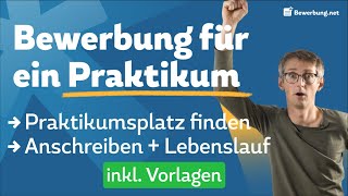 Bewerbung schreiben für ein Praktikum  Anschreiben amp Vorbereitung  Vorlage [upl. by Paradies]