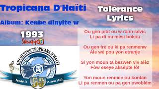 Tropicana DHaïti  Tolérance  Lyrics [upl. by Elleb78]