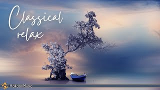 Classical Music for Relaxation Mozart Bach Tchaikovsky [upl. by Demaggio160]