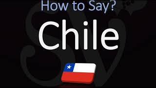 How to Pronounce Chile CORRECTLY [upl. by Enileqcaj]