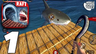 RAFT SURVIVAL OCEAN NOMAD  Building A Shelter  Gameplay Walkthrough Part 1 iOS Android [upl. by Letsyrhc966]