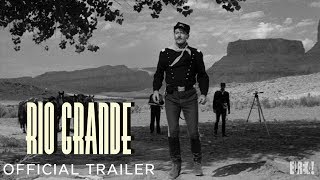 RIO GRANDE Masters of Cinema New amp Exclusive Trailer [upl. by Atla871]