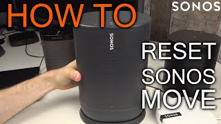 How to reset Sonos Move [upl. by Lemhaj]