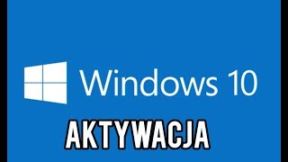 Jak Aktywować Windows 10 BEZPIECZNIE  052018Activation windows 10 052018 [upl. by Yewed632]