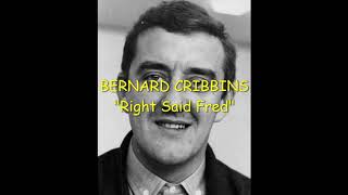 Bernard Cribbins  Right Said Fred with lyrics [upl. by Lamaj]