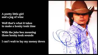 Dwight Yoakam  Honky Tonk Man LYRICS [upl. by Clint]