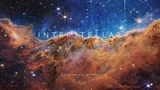 Interstellar Pontifexx Remix [upl. by Yelekreb]