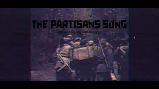 The Partisans Song TNO WRRF Theme  Ayden George [upl. by Whitnell]