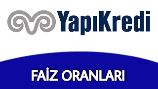 Yapı Kredi Faiz Oranları [upl. by Nekciv87]