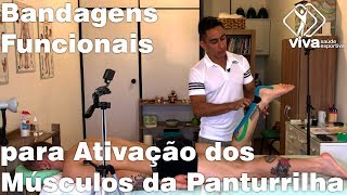 BANDAGENS FUNCIONAIS para ATIVAÇÃO DOS MÚSCULOS PANTURRILHA [upl. by Diad685]