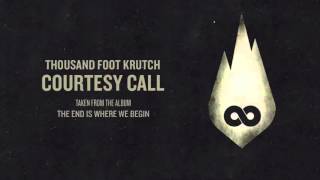 Thousand Foot Krutch Courtesy Call 1 hour edition AlbijanDLuffy [upl. by Maxi]