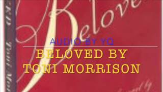 YQ Audio for Novel  Beloved by Toni Morrison Ch 1 [upl. by Telimay]