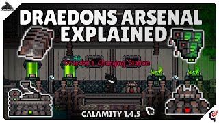 Draedons Arsenal explained And how to charge powerful weapons  New Calamity Update [upl. by Misa622]