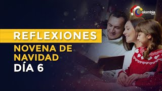 Día 6 Novena de Aguinaldos en Colombia 21 de diciembre  Oraciones Navidad Colombiana [upl. by Einaffit]