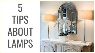 5 TIPS ABOUT LAMPS  Interior Design [upl. by Lundberg733]