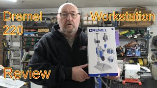 Dremel 220 Workstation Review and Demonstration [upl. by Muire]