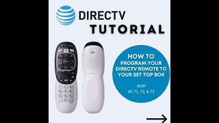 How to program your DIRECTV Remote to your Set Top Box [upl. by Lavicrep741]