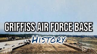 Griffiss Air Force Base  New York State History [upl. by Busch]