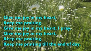 Give Me Joy in My Heart Sing Hosanna  3vvrefrain with lyrics for congregations [upl. by Skerl]