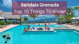 Sandals Grenada Top 10 Things To Know  Your Sandals Specialist Insights [upl. by Rexana]