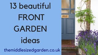 13 easy effective front garden ideas [upl. by Urbannai]