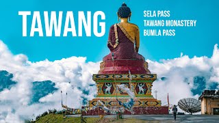 TAWANG  ARUNACHAL  FULL LENGTH  Sela Pass  Bumla Pass  Tawang Monastery  Northeast India [upl. by Kulda]