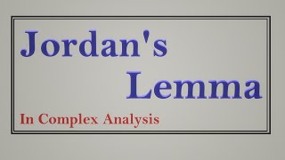 Lecture 5Jordan lemma in complex analysis Jordan lemma proofTheta Classes [upl. by Hashimoto164]