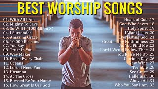 Best Praise and Worship Songs 2021  Best Christian Gospel Songs Of All Time  Praise amp Worship [upl. by Leina]