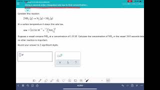 ALEKS Using a second order integrated rate law to find concentration change [upl. by Dre]