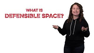 What is Defensible Space [upl. by Haleehs]