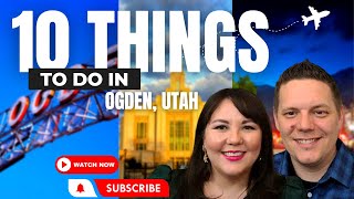 Discover Ogden Utah  Top 10 MustDo Activities [upl. by Ahsaeym61]